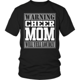 Warning Cheer Mom will Yell Loudly