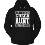 Warning Cheer Aunt will Yell Loudly